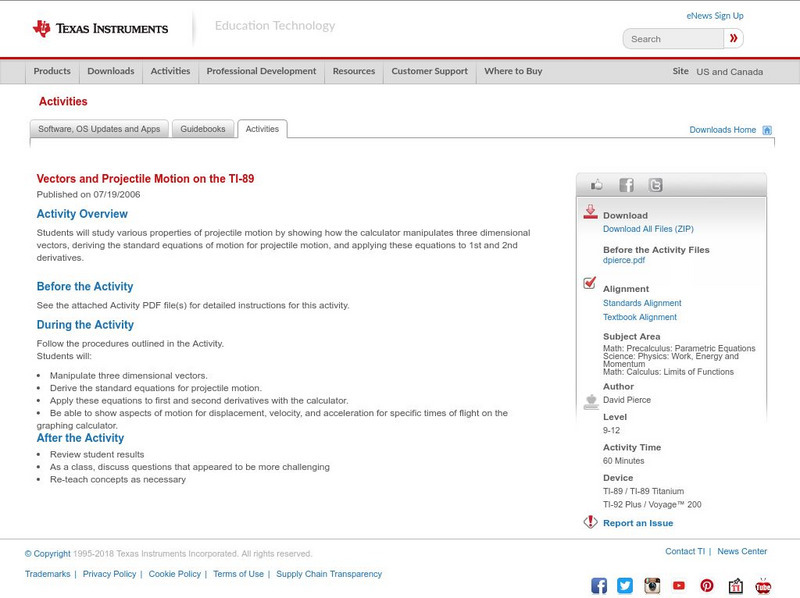 Texas Instruments: Vectors and Projectile Motion on the Ti 89 Activity Texas Instruments: Vectors and Projectile Motion on the Ti 89 Activity