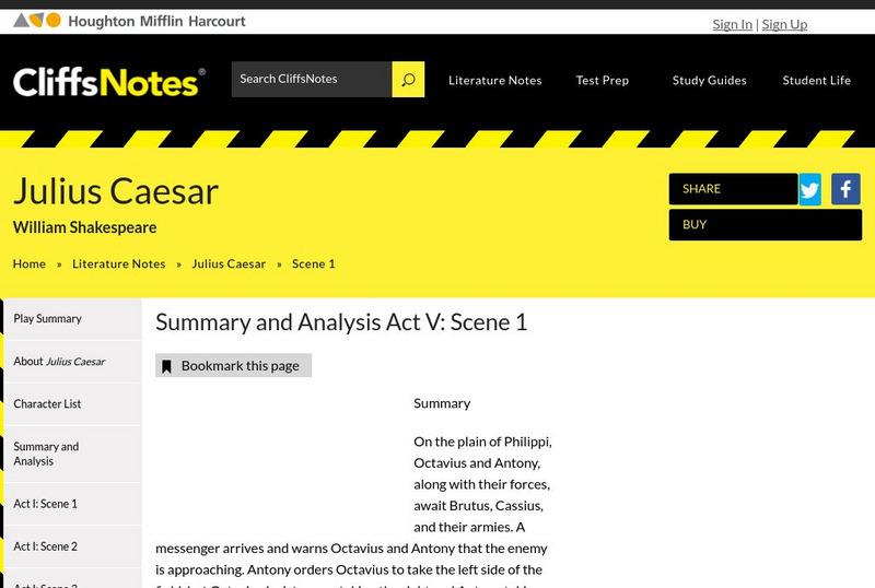 Houghton Mifflin Harcourt: Cliffs Notes: Julius Caesar: Summary and Analysis Act V: Scene 1 Handout Houghton Mifflin Harcourt: Cliffs Notes: Julius Caesar: Summary and Analysis Act V: Scene 1 Handout