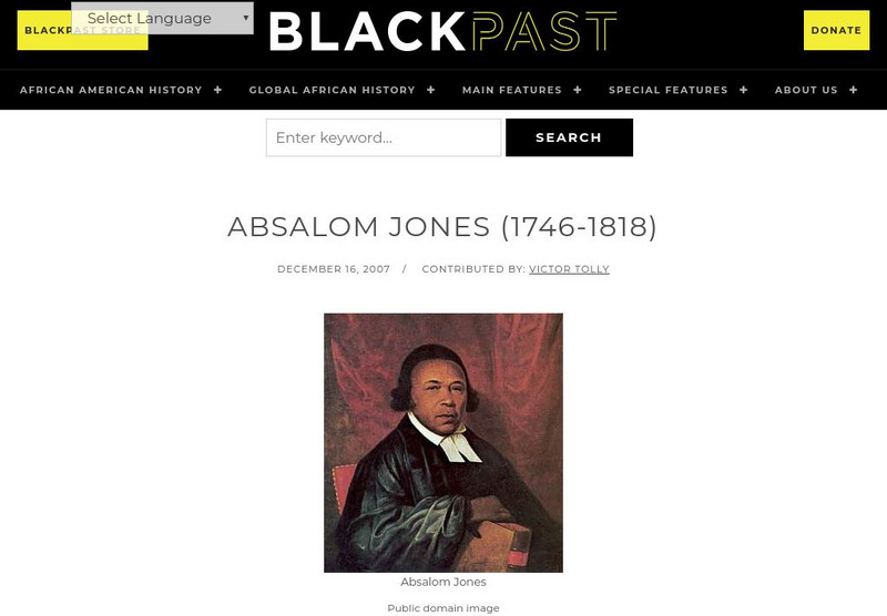 Black Past: Absalom Jones (1746 1818) Handout Black Past: Absalom Jones (1746 1818) Handout