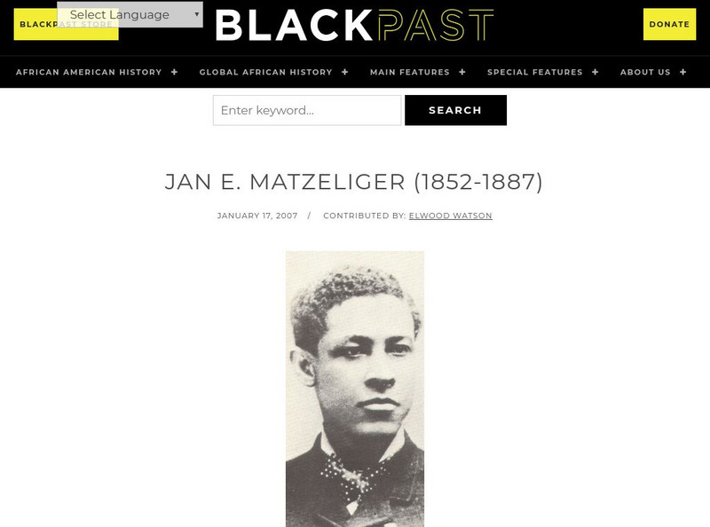 Black Past: Jan E. Matzeliger (1852 1887) Handout Black Past: Jan E. Matzeliger (1852 1887) Handout