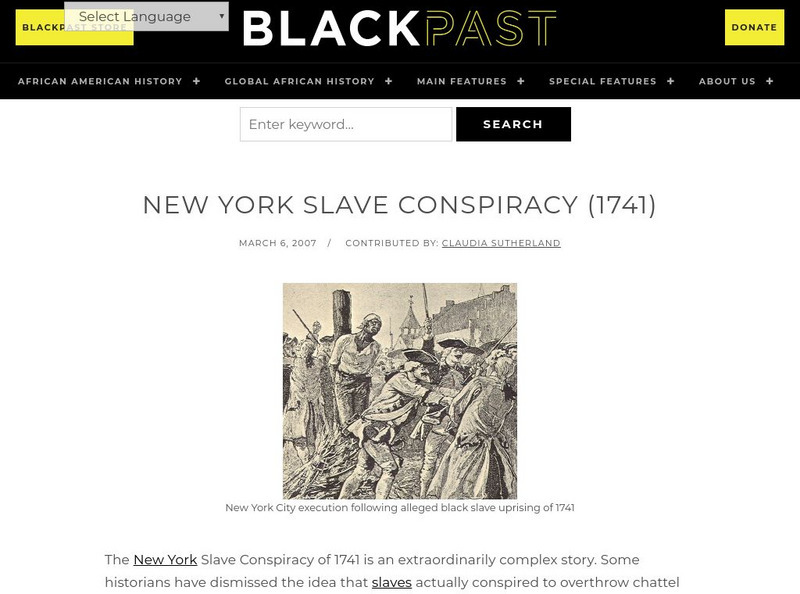 Black Past: New York Slave Conspiracy (1741) Handout Black Past: New York Slave Conspiracy (1741) Handout