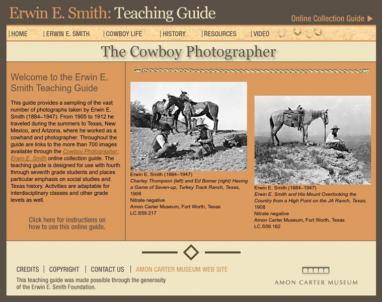 Erwin E. Smith, Cowboy Photographer (Teaching Guide) Lesson Plan Erwin E. Smith, Cowboy Photographer (Teaching Guide) Lesson Plan