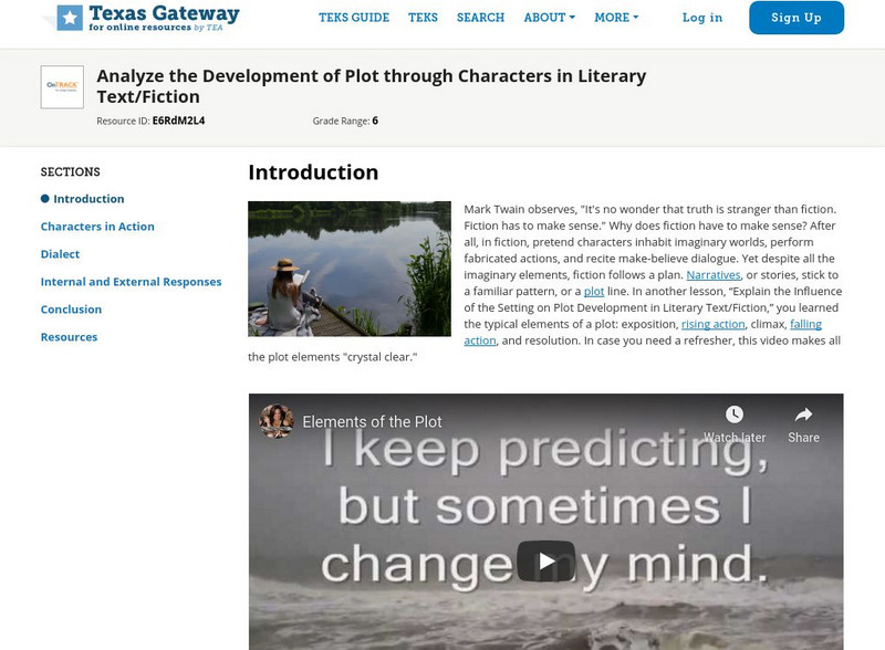 Texas Gateway: Analyze Development of Plot Through Characters in Literary Text Unit Plan