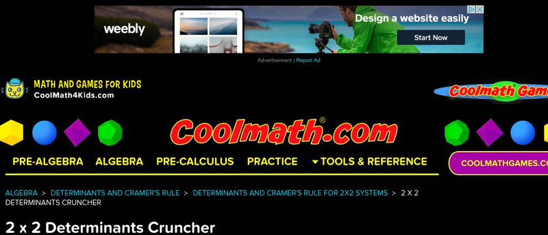Coolmath: 2 X 2 Determinants Cruncher Activity Coolmath: 2 X 2 Determinants Cruncher Activity