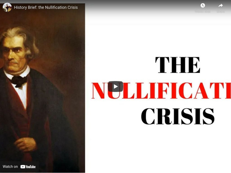 Reading Through History: History Brief: The Nullification Crisis Instructional Video