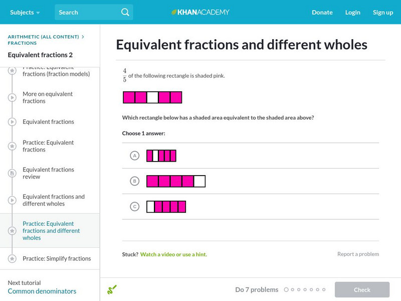 Khan Academy: Equivalent Fractions and Different Wholes Unit Plan Khan Academy: Equivalent Fractions and Different Wholes Unit Plan