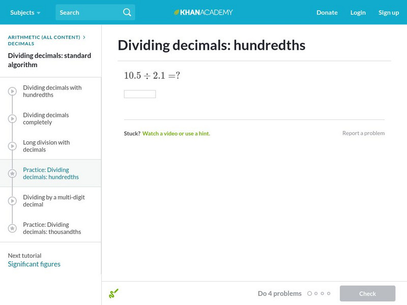 Khan Academy: Dividing Decimals: Hundredths Unknown Type Khan Academy: Dividing Decimals: Hundredths Unknown Type
