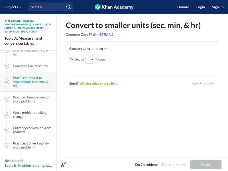 Khan Academy: Converting Larger Units to Smaller Units Unknown Type Khan Academy: Converting Larger Units to Smaller Units Unknown Type
