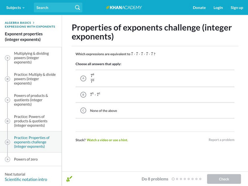 Khan Academy: Properties of Exponents Challenge (Integer Exponents) Unknown Type