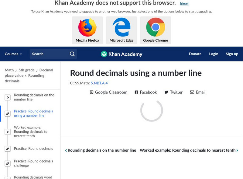 Khan Academy: Rounding Decimals Using a Number Line Unknown Type Khan Academy: Rounding Decimals Using a Number Line Unknown Type