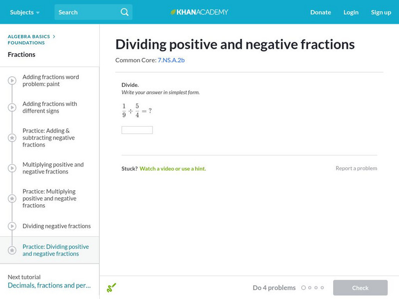 Khan Academy: Dividing Positive and Negative Fractions Unit Plan Khan Academy: Dividing Positive and Negative Fractions Unit Plan