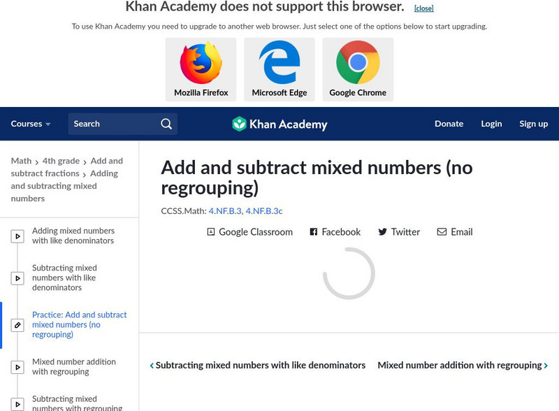 Khan Academy: Add and Subtract Mixed Numbers (No Regrouping) Unknown Type Khan Academy: Add and Subtract Mixed Numbers (No Regrouping) Unknown Type