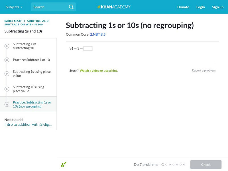 Khan Academy: Subtracting 1s or 10s (No Regrouping) Instructional Video Khan Academy: Subtracting 1s or 10s (No Regrouping) Instructional Video