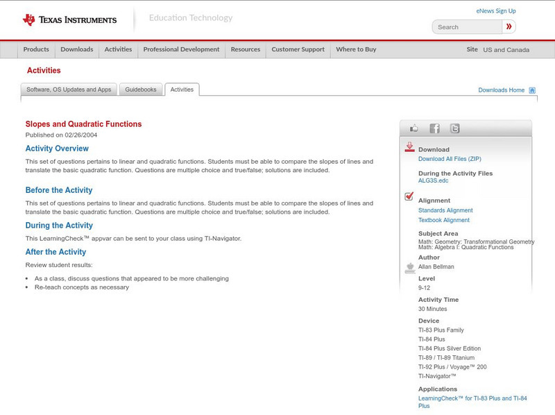 Texas Instruments: Slopes and Quadratic Functions Activity Texas Instruments: Slopes and Quadratic Functions Activity