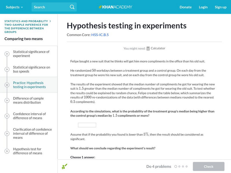 Khan Academy: Hypothesis Testing in Experiments Unknown Type Khan Academy: Hypothesis Testing in Experiments Unknown Type