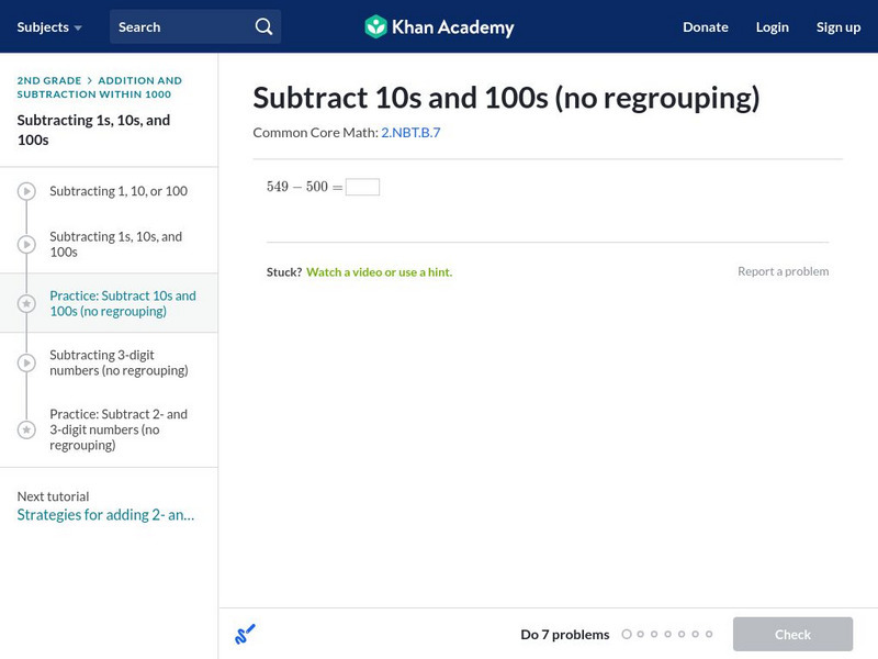 Khan Academy: Subtract 10s and 100s (No Regrouping) Unit Plan