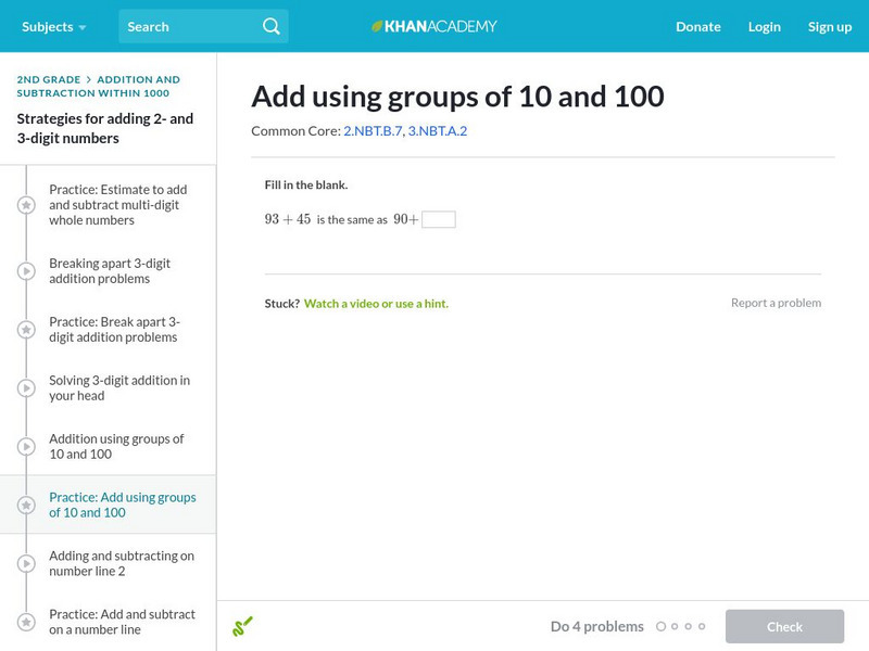 Khan Academy: Add Using Groups of 10 and 100 Unit Plan Khan Academy: Add Using Groups of 10 and 100 Unit Plan