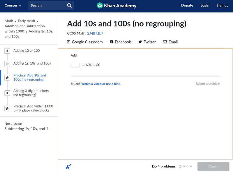 Khan Academy: Add 10s and 100s (No Regrouping) Unit Plan Khan Academy: Add 10s and 100s (No Regrouping) Unit Plan