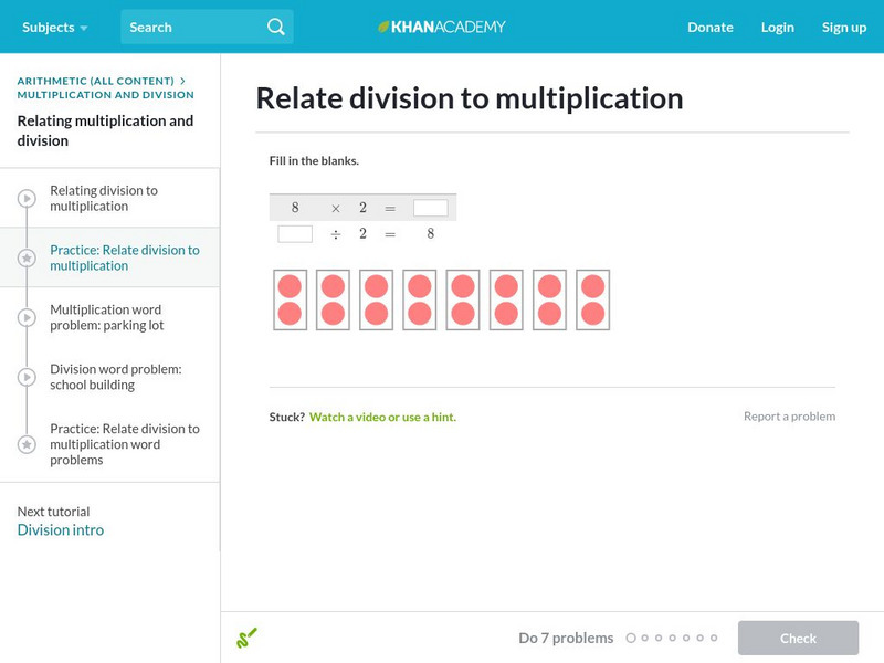 Khan Academy: Relate Division to Multiplication Unit Plan Khan Academy: Relate Division to Multiplication Unit Plan