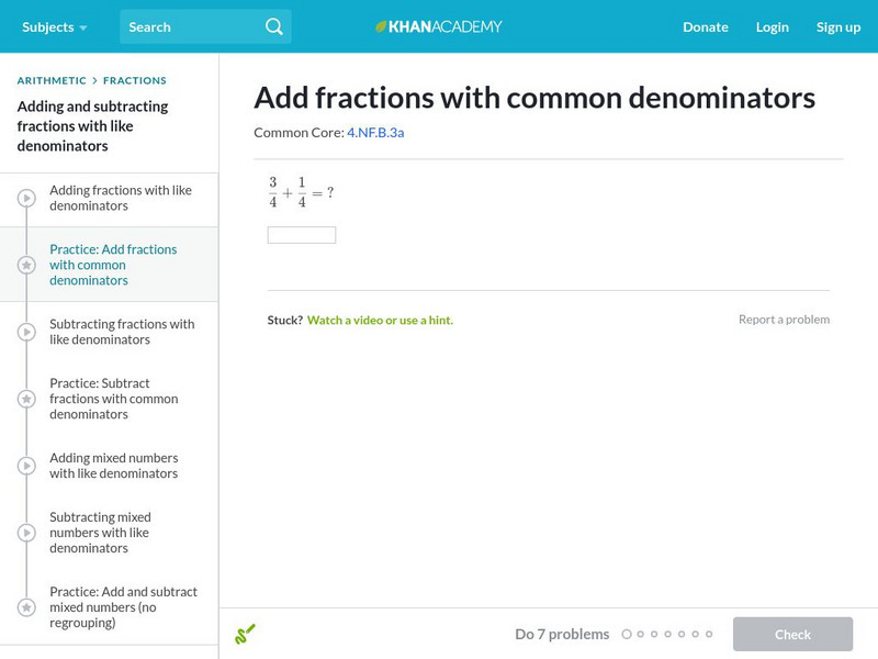 Khan Academy: Add Fractions With Common Denominators Unit Plan Khan Academy: Add Fractions With Common Denominators Unit Plan