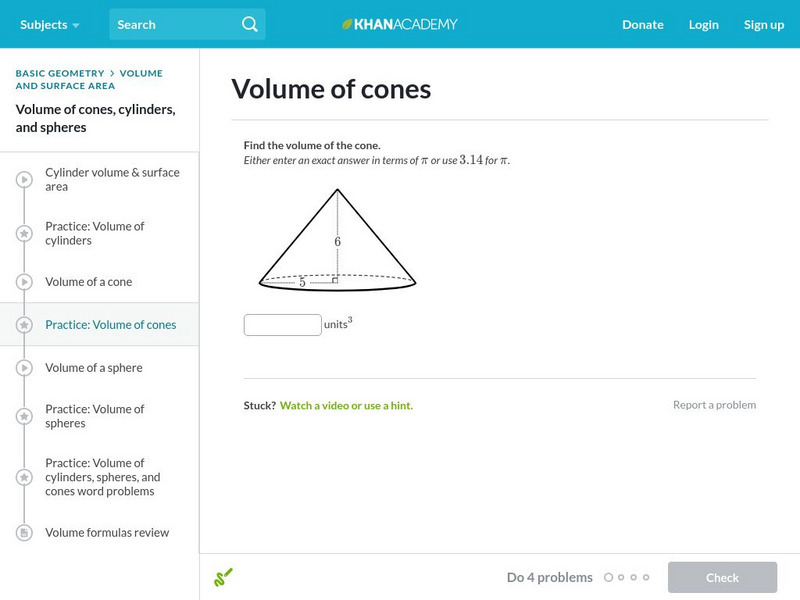 Khan Academy: Volume of Cones Unknown Type Khan Academy: Volume of Cones Unknown Type