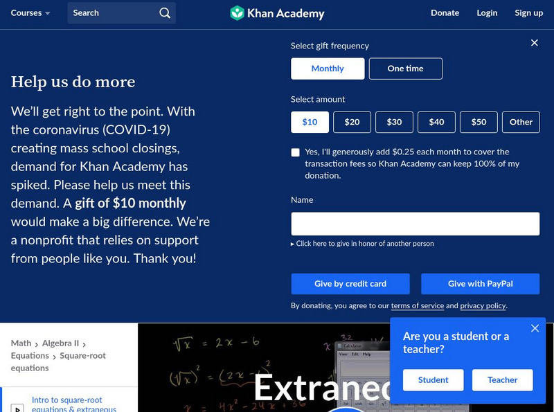 Khan Academy: Algebra: Extraneous Solutions to Radical Equations Instructional Video