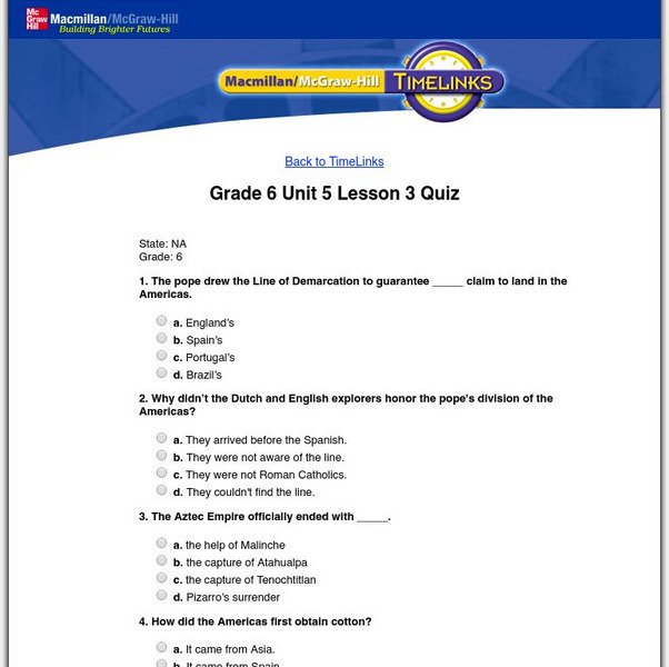 Macmillan/mc Graw Hill: The World, Vol. 1: Changing Ideas: Lesson 3 Quiz Unknown Type