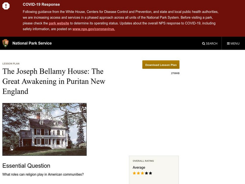 National Park Service: Joseph Bellamy House: The Great Awakening in New England Unit Plan National Park Service: Joseph Bellamy House: The Great Awakening in New England Unit Plan