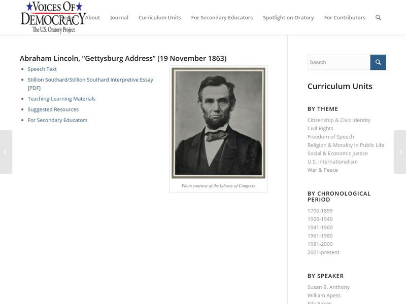 Voices of Democracy: Abraham Lincoln, Gettysburg Address (19 November 1863) Unit Plan Voices of Democracy: Abraham Lincoln, Gettysburg Address (19 November 1863) Unit Plan