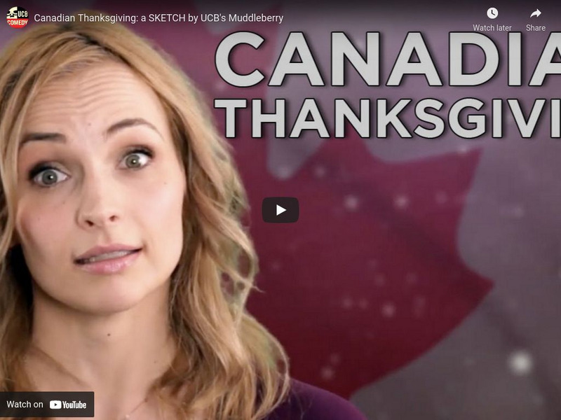 Ucb Muddleberry: Holiday Customs From Around the World: Canadian Thanksgiving Instructional Video