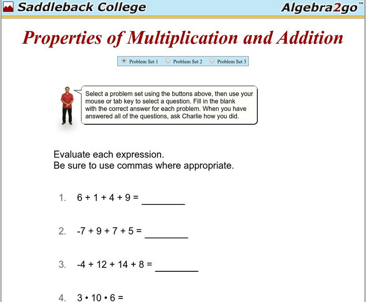 Algebra2go: Properties of Multiplication and Addition Problem Sets Unit Plan Algebra2go: Properties of Multiplication and Addition Problem Sets Unit Plan