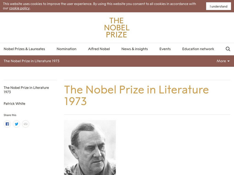 The Nobel Prize: The Nobel Prize in Literature 1973: Patrick White Website The Nobel Prize: The Nobel Prize in Literature 1973: Patrick White Website