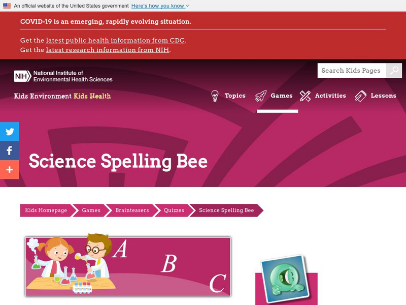 National Institute of Environmental Health: Science Spelling Bee Interactive National Institute of Environmental Health: Science Spelling Bee Interactive