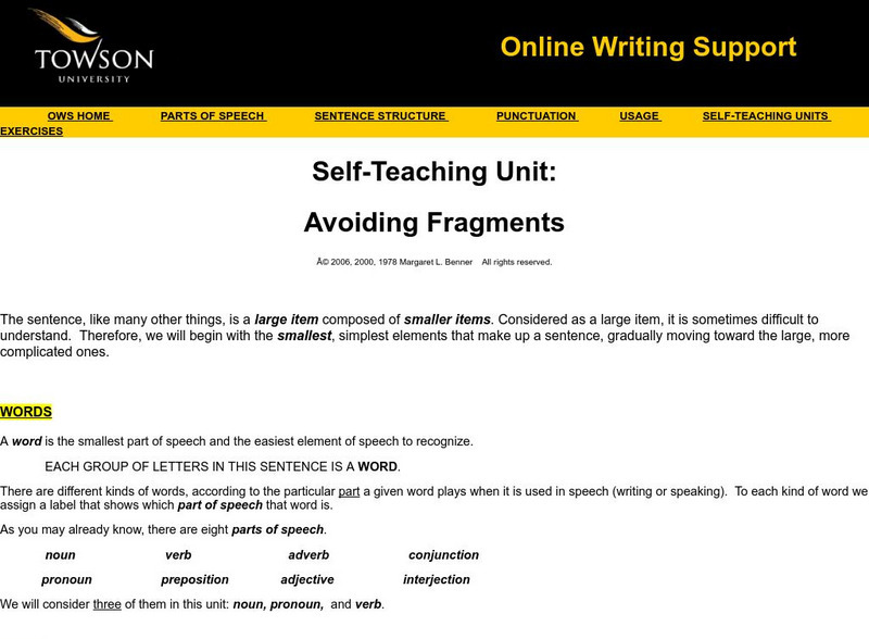 Towson University:online Writing Support: Self Teaching Unit: Avoiding Fragments Unit Plan Towson University:online Writing Support: Self Teaching Unit: Avoiding Fragments Unit Plan