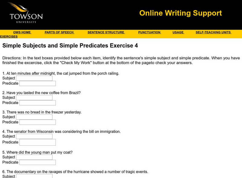 Towson University: Ows: Simple Subjects and Simple Predicates Exercise 4 Unknown Type Towson University: Ows: Simple Subjects and Simple Predicates Exercise 4 Unknown Type