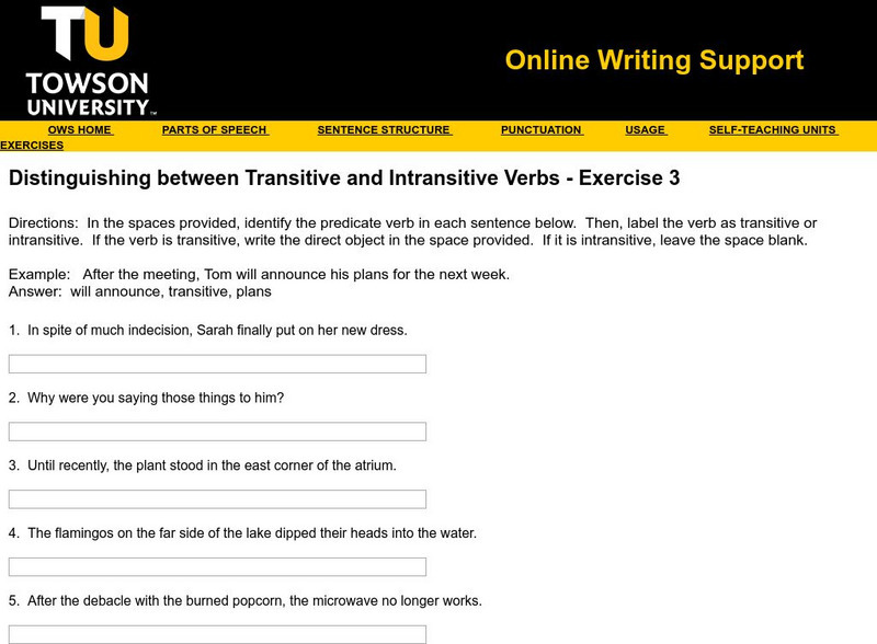 Towson University: Distinquish Between Transitive, Intransitive Verbs Exercise 3 Unknown Type