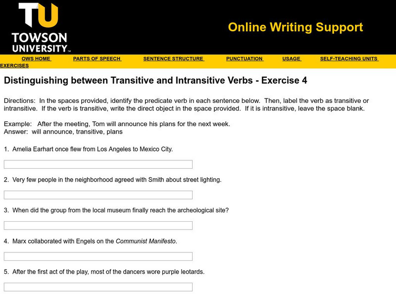 Towson University: Ows: Transitive and Intransitive Verbs Exercise 4 Unknown Type Towson University: Ows: Transitive and Intransitive Verbs Exercise 4 Unknown Type
