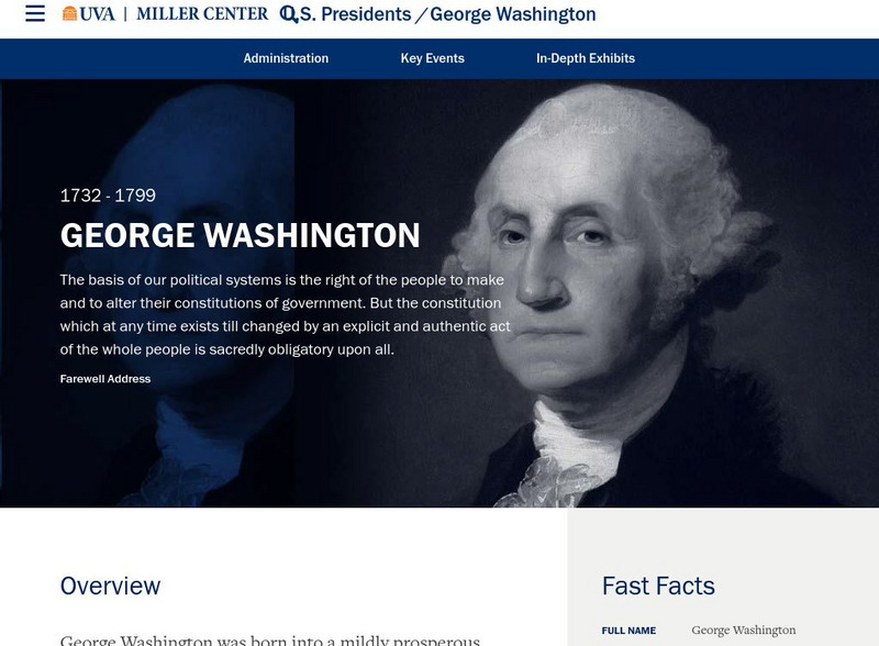 Miller Center at Uva: u.s. Presidents: George Washington Website Miller Center at Uva: u.s. Presidents: George Washington Website