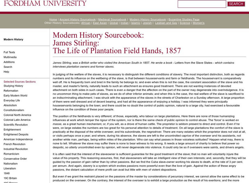 Fordham University: Modern History Sourcebook: Life of Plantation Field Hands, 1857 Primary Fordham University: Modern History Sourcebook: Life of Plantation Field Hands, 1857 Primary