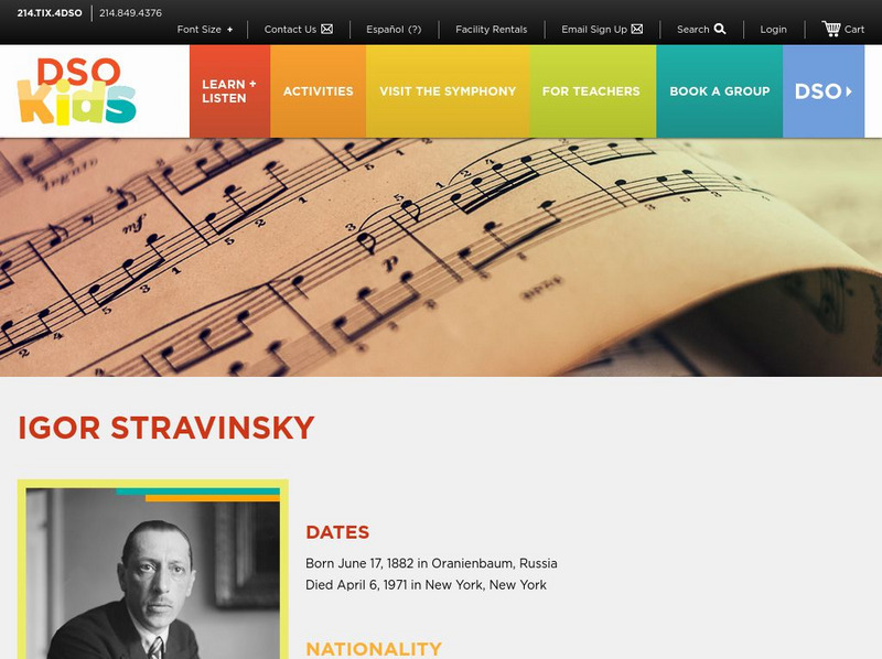 Dallas Symphony Orchestra Kids: Igor Stravinsky Handout Dallas Symphony Orchestra Kids: Igor Stravinsky Handout