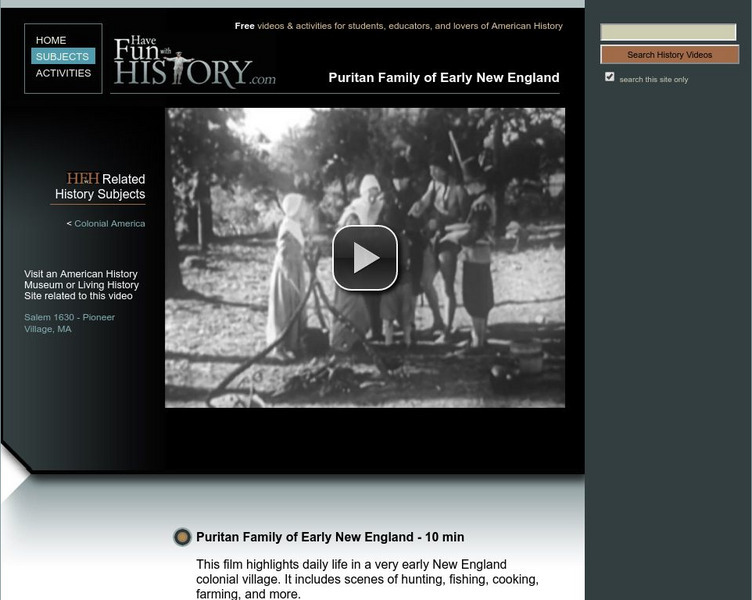 Have Fun With History: Puritan Family of Early New England Instructional Video Have Fun With History: Puritan Family of Early New England Instructional Video