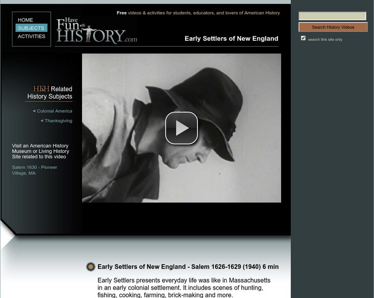 Have Fun With History: Early Settlers of New England Salem Instructional Video Have Fun With History: Early Settlers of New England Salem Instructional Video