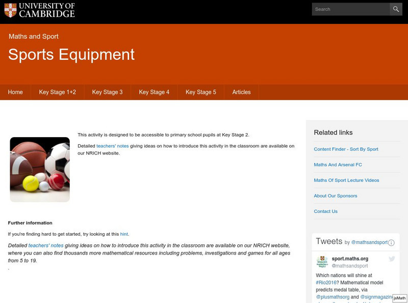 University of Cambridge: Maths and Sports: Sports Equipment Activity University of Cambridge: Maths and Sports: Sports Equipment Activity