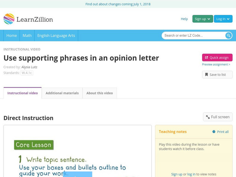 Learn Zillion: Use Supporting Phrases in an Opinion Letter Instructional Video Learn Zillion: Use Supporting Phrases in an Opinion Letter Instructional Video