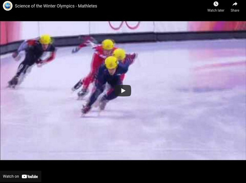 National Science Foundation: Science of the Winter Olympics: Mathletes Instructional Video National Science Foundation: Science of the Winter Olympics: Mathletes Instructional Video