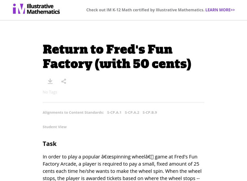 Illustrative Mathematics: S Cp and Md: Return to Fred's Fun Factory (With $.50) Lesson Plan Illustrative Mathematics: S Cp and Md: Return to Fred's Fun Factory (With $.50) Lesson Plan