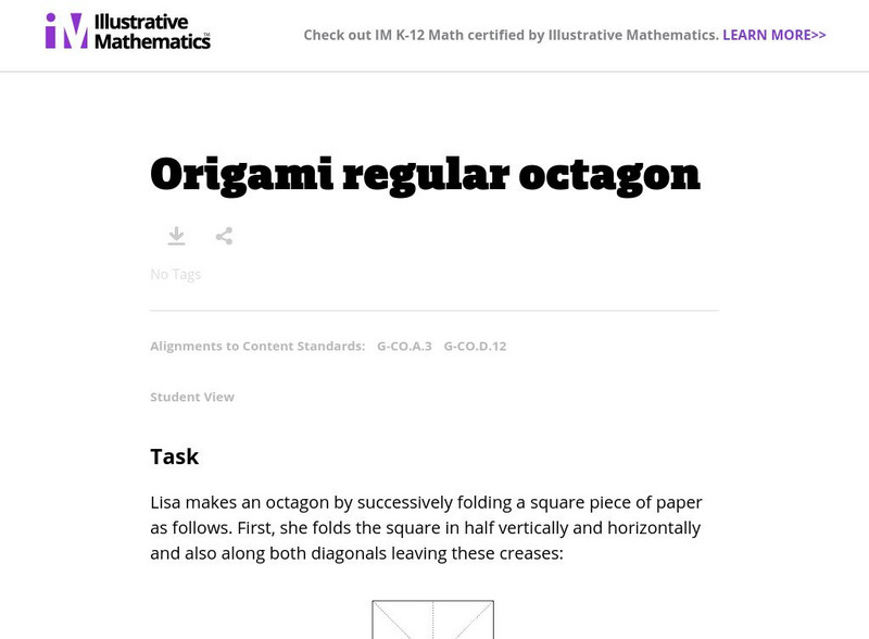 Illustrative Mathematics: G Co Origami Regular Octagon Lesson Plan Illustrative Mathematics: G Co Origami Regular Octagon Lesson Plan