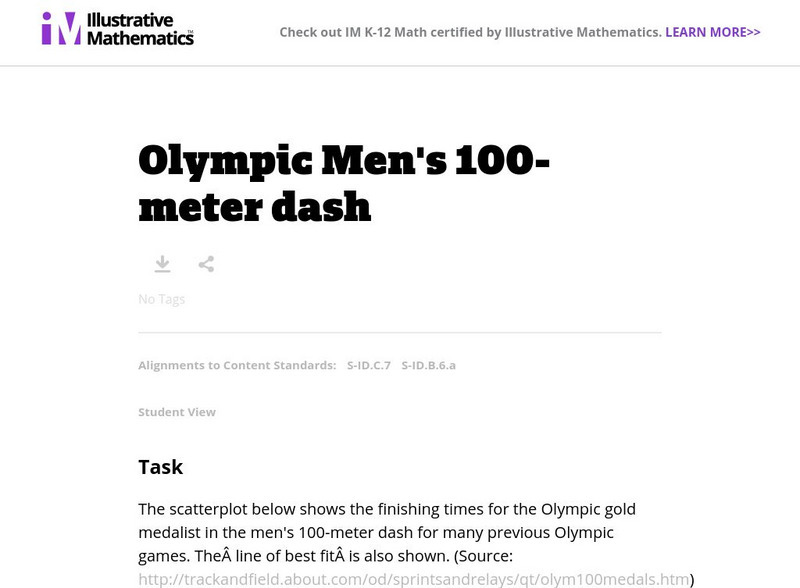 Illustrative Mathematics: S Id.6a,7 Olympic Men's 100 Meter Dash Lesson Plan Illustrative Mathematics: S Id.6a,7 Olympic Men's 100 Meter Dash Lesson Plan