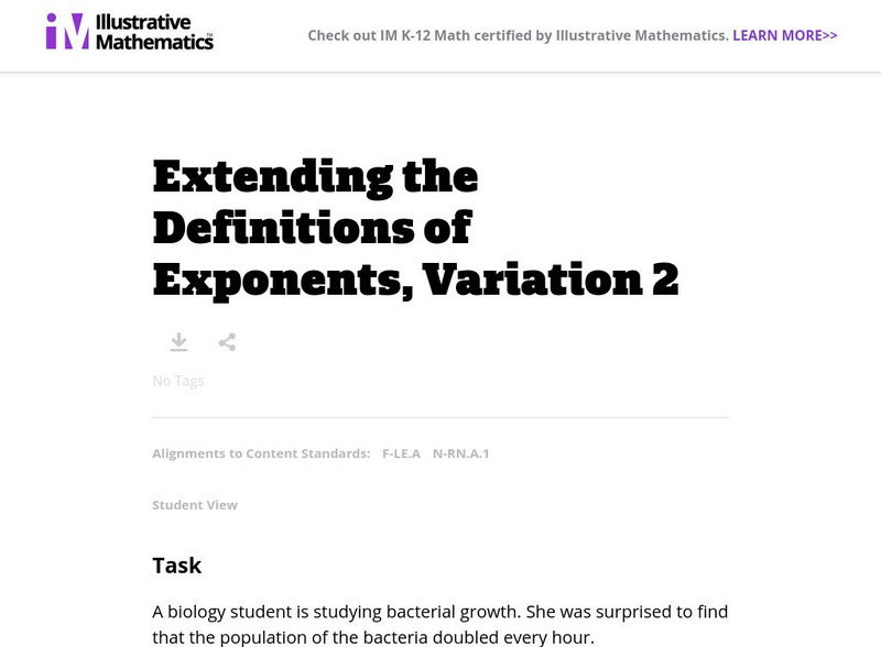 Illustrative Mathematics: F le.a & N Rn Extending the Definitions of Exponents 2 Lesson Plan Illustrative Mathematics: F le.a & N Rn Extending the Definitions of Exponents 2 Lesson Plan