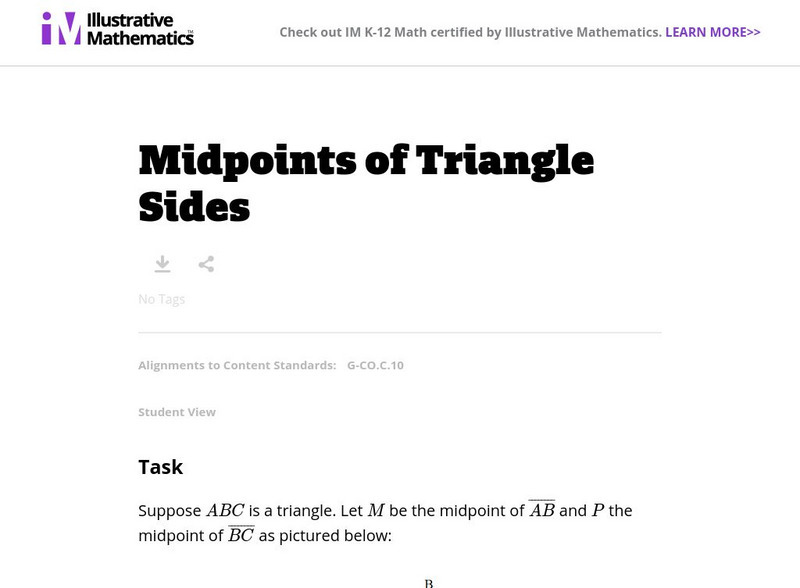Illustrative Mathematics: G Co Midpoints of Triangle Sides Lesson Plan Illustrative Mathematics: G Co Midpoints of Triangle Sides Lesson Plan